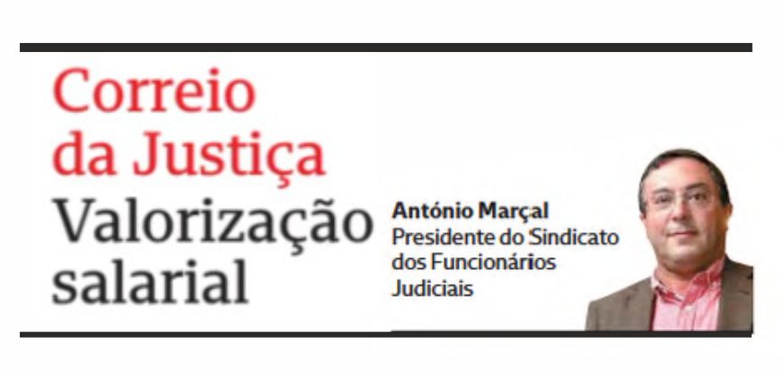 Valorização salarial – Correio da Justiça – CMJornal