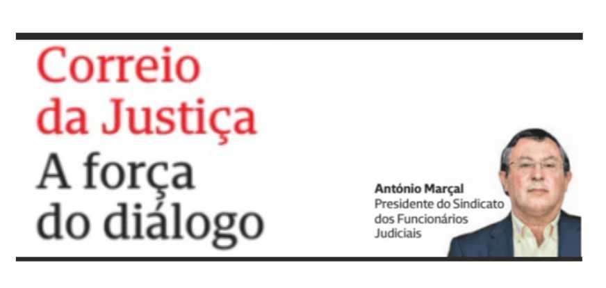 A Força do Diálogo – Correio da Justiça – CMJornal