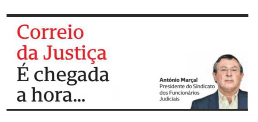 É chegada a hora – Correio da Justiça – CMJornal