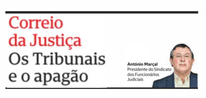 Os Tribunais e o apagão – Correio da Justiça – CMJornal