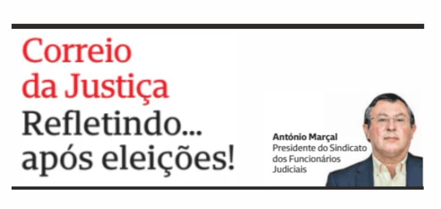 Refletindo… após as eleições! – Correio da Justiça – CMJornal