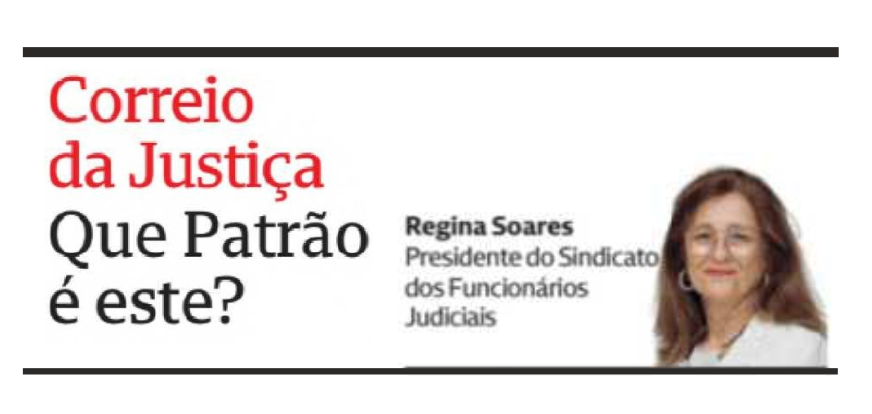Que Patrão é este? – Correio da Justiça – CMJornal