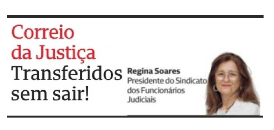 Transferidos sem sair! – Correio da Justiça – CMJornal