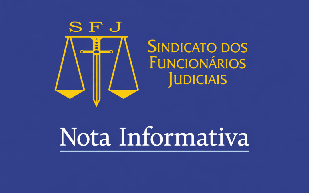 Nota Sindical: SFJ rejeita responsabilização indevida de funcionária judicial