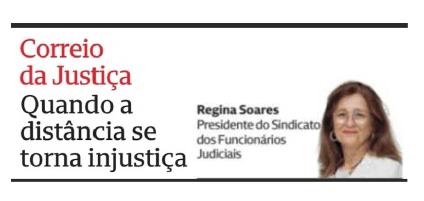 Quando a distância se torna injustiça – Correio da Justiça – CMJornal