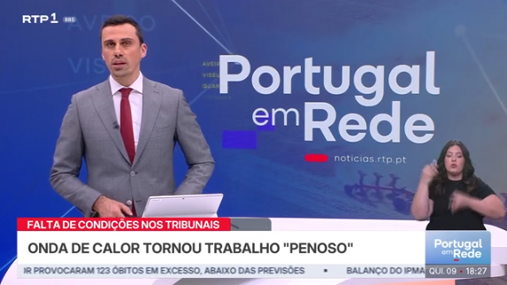 Falta de climatização afeta tribunais no Porto – Portugal na Rede – RTP – 9jul2026