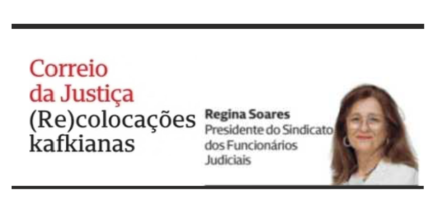 (Re)colocações kafkianas – Correio da Justiça – CMJornal