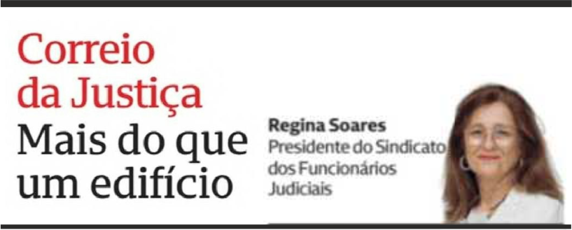 Mais do que um edifício – Correio da Justiça – CMJornal