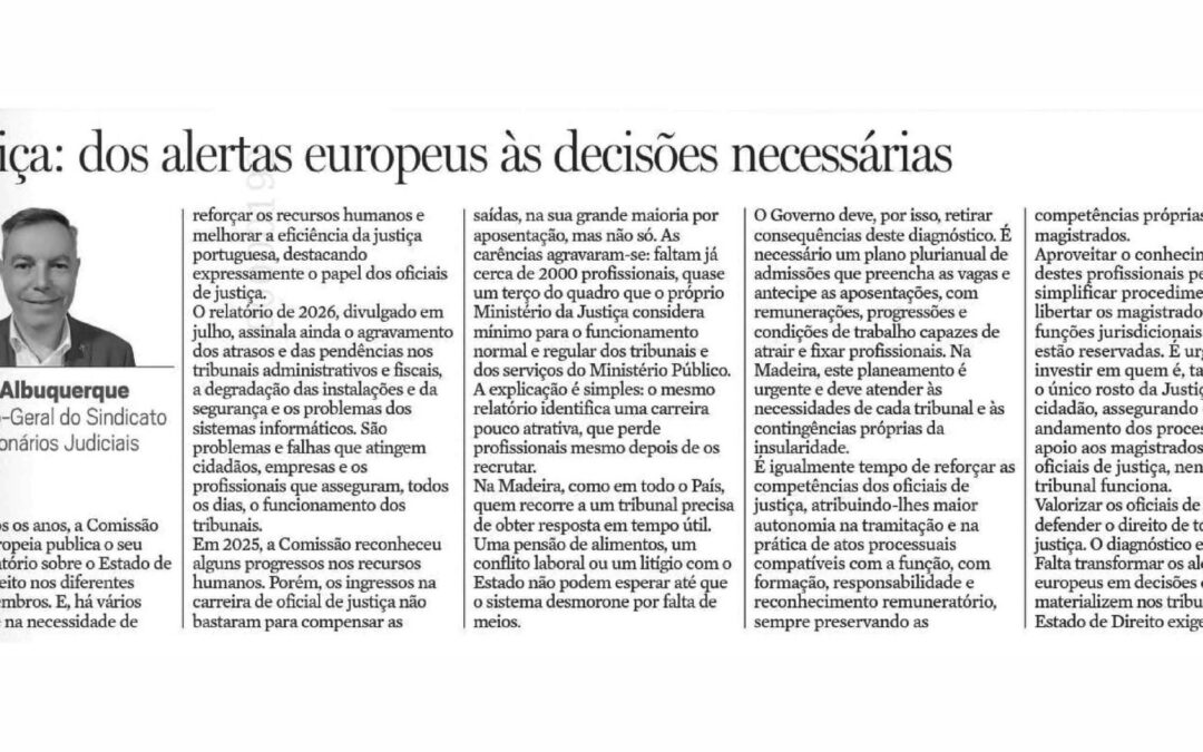 Justiça: dos alertas europeus às decisões necessárias – DN Madeira – 11set2026